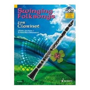 Swinging Folksongs For Clarinet : Cd: Full Performances And Play-Along-Tracks - Piano Part To Print