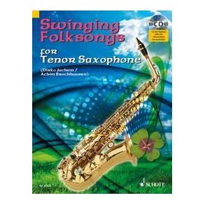 Swinging Folksongs for Tenor Saxophone : plus CD: Full performances and Play-Along-Tracks - Piano part to print