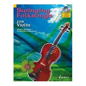 Swinging Folksongs for Violin : plus CD: Full performances and Play-Along-Tracks - Piano part to print