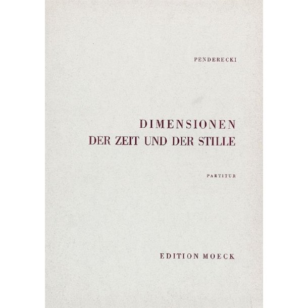 Dimension of Time and Silence : for a forty-part chorus of mixed voices, percussion groups and strings