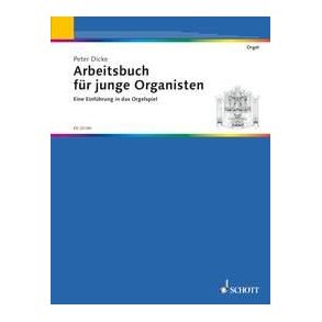Arbeitsbuch Fur Junge Organisten