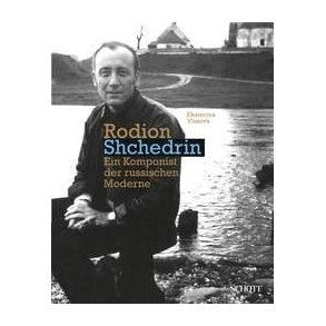 Rodion Shchedrin : Ein Komponist der russischen Moderne
