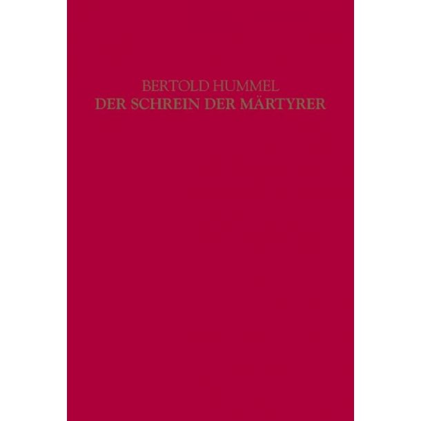Der Schrein der Martyrer op. 90 : Oratorium
