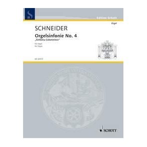 Organ Symphonie No. 4 : Sinfonia Coloniensis