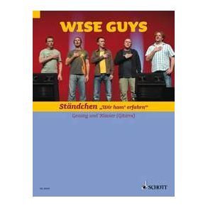 Ständchen : Wir ham erfahrn