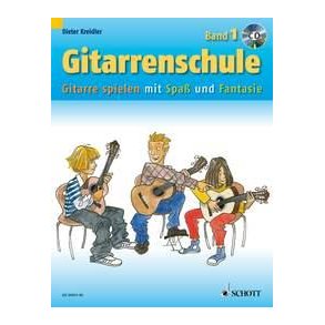 Gitarrenschule Band 1 : Gitarre spielen mit Spaß und Fantasie - Neufassung