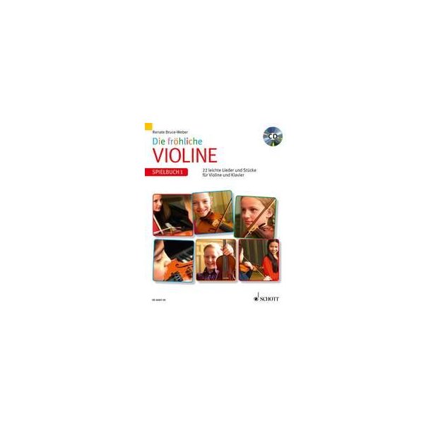 Die fr&ouml;hliche Violine : Spielbuch 1