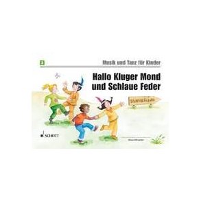 Hallo kluger Mond und schlaue Feder Band 3 : Unterrichtswerk 2. Unterrichtsjahr