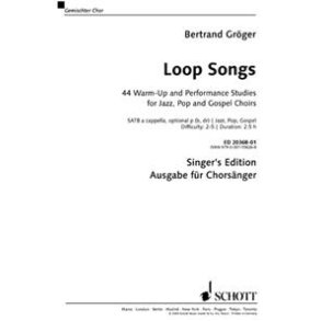 Loop Songs (minimum order qty 10) : 44 Warm-Up and Performance Studies