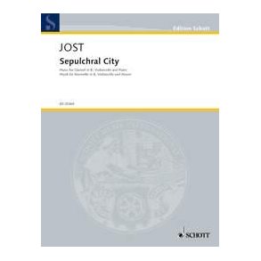 Sepulchral City : Music for Clarinet in Bb, Cello and Piano