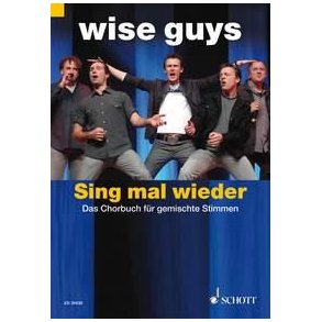 Sing mal wieder : Das Chorbuch
