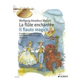 Il flauto Magico / La Flûte enchantée KV 620 : An German Comic Opera in two acts