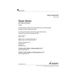 Dame Music : In Praise of Music