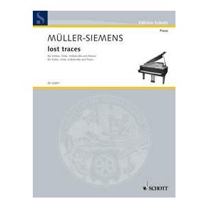 lost traces : for Violin, Viola, Cello and Piano