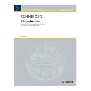 Kinderfreuden : Fünf Lieder für mittlere Singstimme und Klavier