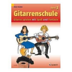 Gitarrenschule Band 3 : Gitarre spielen mit Spaß und Fantasie - Neufassung
