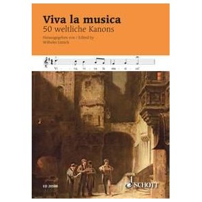 Viva la musica : 50 weltliche Kanons