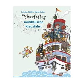 Charlottes musikalische Kreuzfahrt Band 2