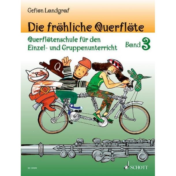 Die fr&ouml;hliche Querfl&ouml;te Band 3 und Spielbuch 3 : Querfl&ouml;tenschule f&uuml;r den Einzel- und Gruppenunterricht