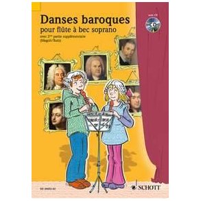 Danses baroques : pour flûte à bec soprano avec 2ième partie supplémentaire
