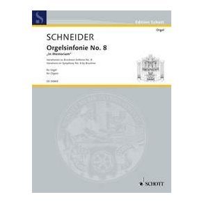 Orgelsinfonie No. 8 : In Memoriam