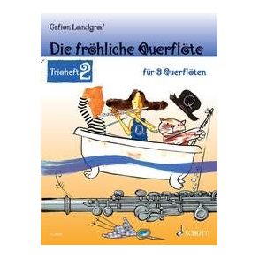 Die fröhliche Querflöte : Trioheft 2