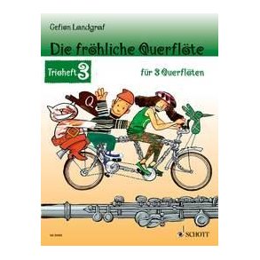 Die Fröhliche Querflöte : Trioheft 3