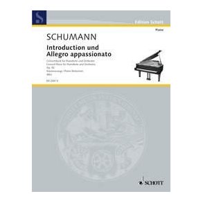 Introduction and Allegro appassionato in G op. 92 : Concert Piece for Pianoforte and Orchestra