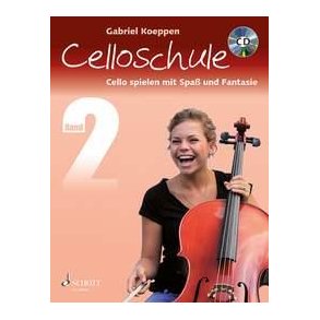 Celloschule Band 2 : Cello spielen mit Spaß und Fantasie