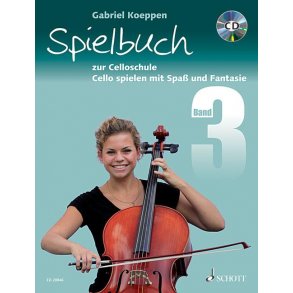 Spielbuch zur Celloschule Band 3 : Cello spielen mit Spa und Fantasie