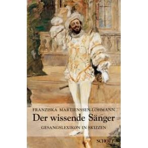 Der wissende Sanger : Gesangslexikon in Skizzen