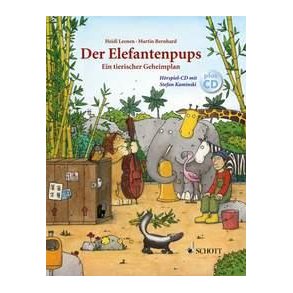 Der Elefantenpups : Ein tierischer Geheimplan