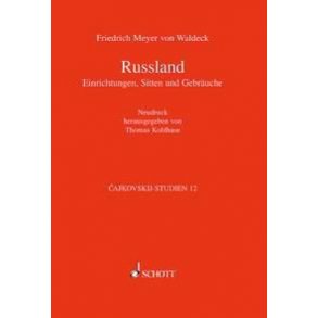 Russland : Einrichtungen, Sitten und Gebrauche