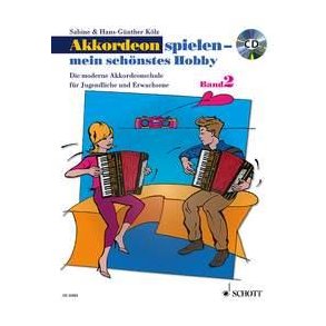 Akkordeon spielen - mein schönstes Hobby Band 2