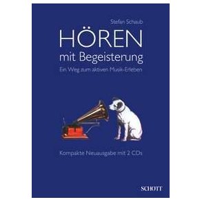 Hören mit Begeisterung : Ein Weg zum aktiven Musik-Erleben