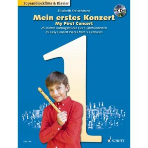 Mein erstes Konzert : Leichte Vortragsstucke