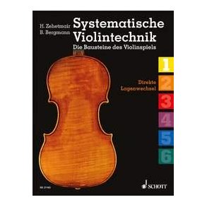 Systematische Violintechnik Band 2 : Die Bausteine des Violinspiels
