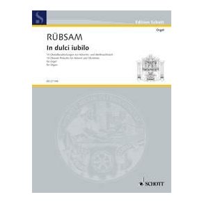 In dulci iubilo : 10 Chorale Preludes for Advent and Christmas