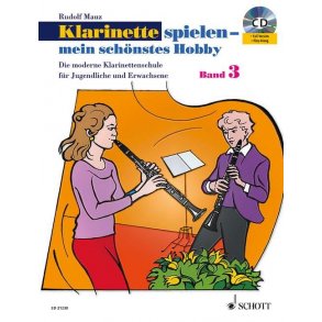 Klarinette spielen - mein schönstes Hobby Band 3