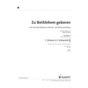 Zu Bethlehem geboren : Part 1 in C (TC) - oktaviert