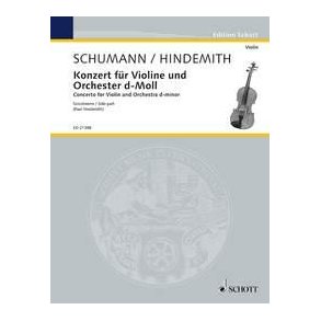 Concerto for Violin and Orchestra in D minor WoO 1 : by Robert Schumann