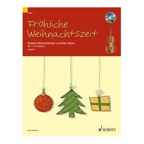 Frohliche Weihnachtszeit : Beliebte Weihnachtslieder in leichten Satzen