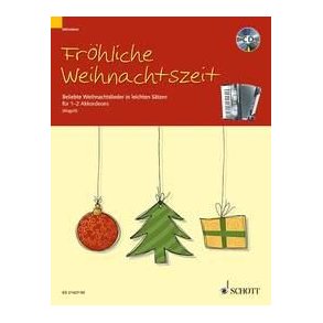 Frohliche Weihnachtszeit : Beliebte Weihnachtslieder in leichten Satzen
