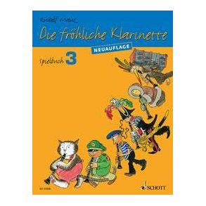 Die frohliche Klarinette Spielbuch 3 : (uberarbeitete Neuauflage)