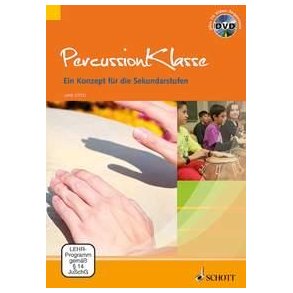 Percussionklasse : Ein Konzept für die Sekundarstufen