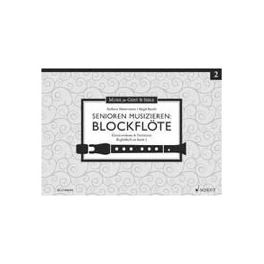 Senioren musizieren: Blockflöte Begleitheft Bd 2 : Klavierstimme & Partituren