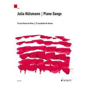Piano Songs : 15 Jazz Pieces for Piano
