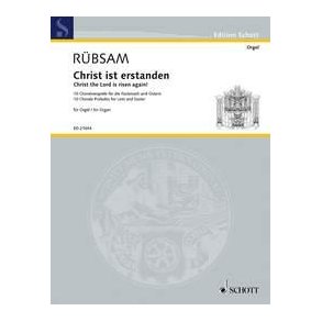 Christ ist erstanden : 10 Choralbearbeitungen für die Fastenzeit und Ostern