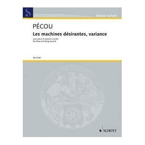 Les machines désirantes, variance : for Piano and String Quartet