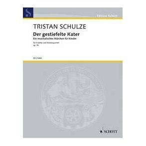 Der gestiefelte Kater op. 94 : Enach den Gebrüdern Grimm und Ludwig Tieck